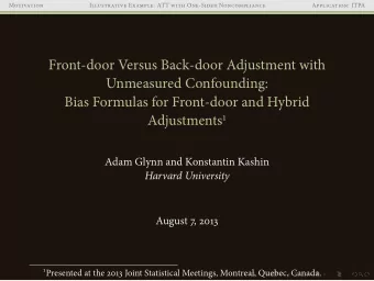Fr ont-door Versus Back-door Adjustment with  Unmeasured Confounding:  Bias Formulas for Front-door