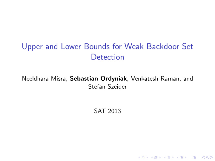 upper and lower bounds for weak backdoor set detection