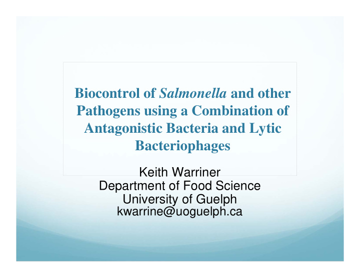 biocontrol of salmonella and other pathogens using a