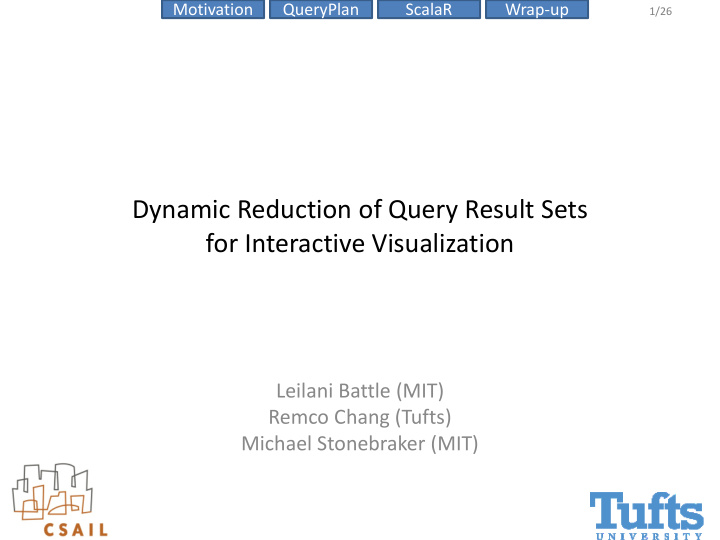 dynamic reduction of query result sets for interactive