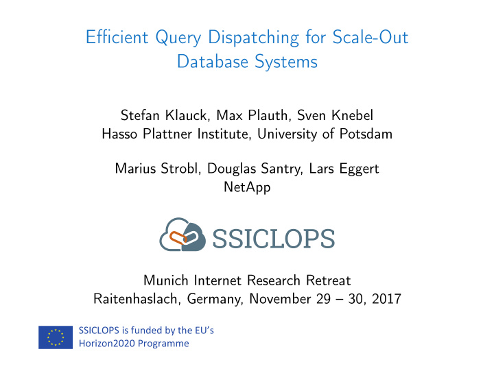 efficient query dispatching for scale out database systems