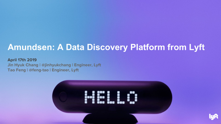 amundsen a data discovery platform from lyft