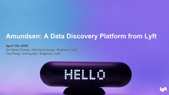 amundsen a data discovery platform from lyft