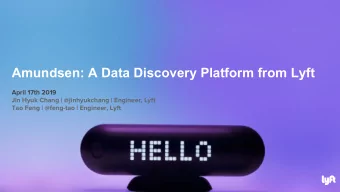 Amundsen: A Data Discovery Platform from Lyft  April 17th 2019  Jin Hyuk Chang | @jinhyukchang |