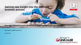 Gaining new insight into the payment  business process  Overview about Payments Business Process