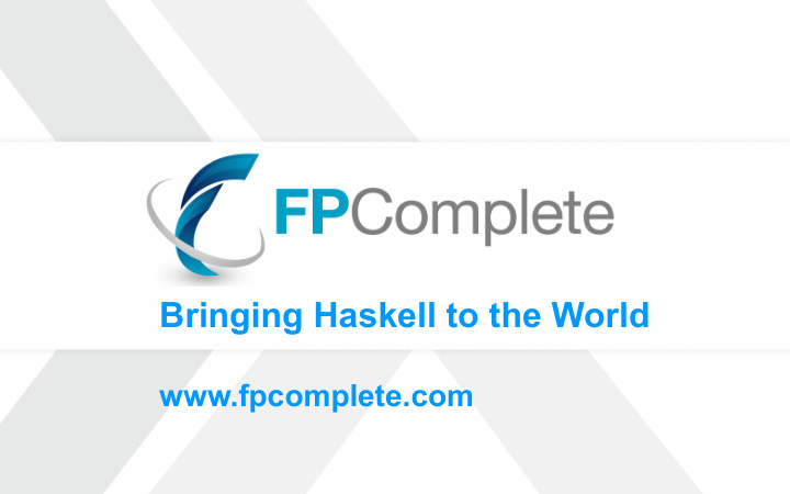 bringing haskell to the world