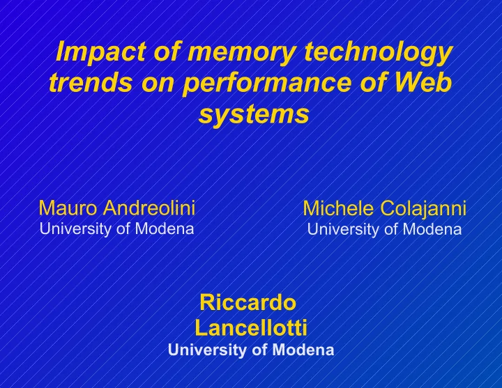 impact of memory technology trends on performance of web