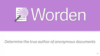 Determine the true author of anonymous documents  1  /31  Team Worden  Marc Barrowclift