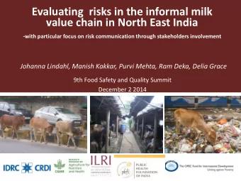 Evaluating  risks in the informal milk  value chain in North East India -with particular focus on