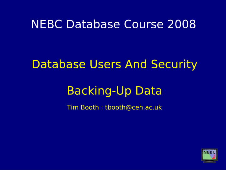 nebc database course 2008 database users and security