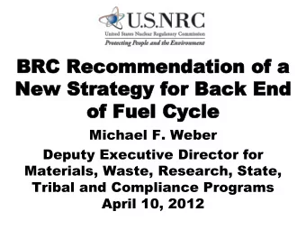 BRC Recommend  BRC Recommendation  ation of a  of a  New St  New Strategy for Back  rategy for Back