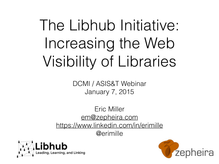 the libhub initiative increasing the web visibility of