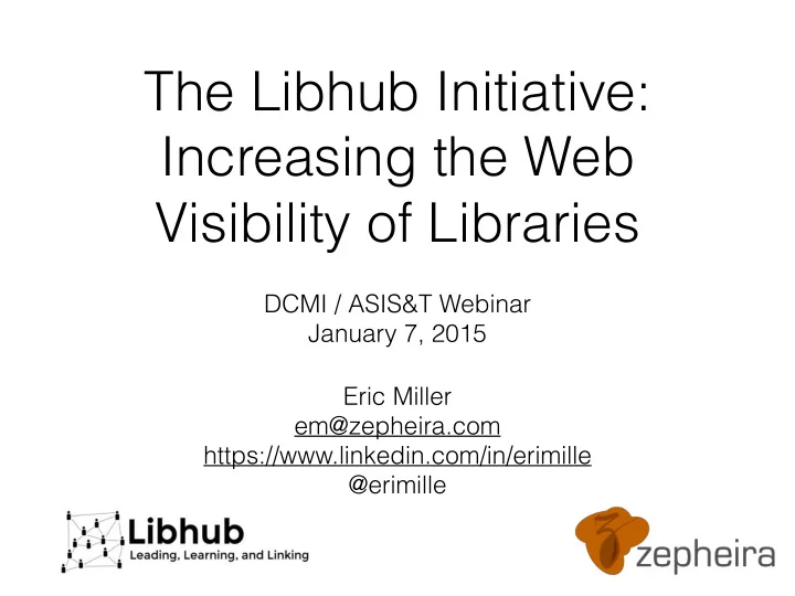 the libhub initiative increasing the web visibility of