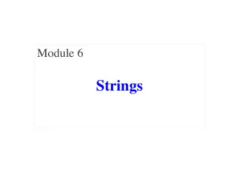 Strings  Advanced String  Expressions  An Interesting Problem  Characters include punctuation (