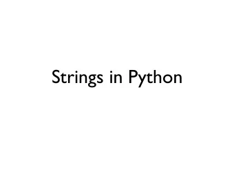 Strings in Python  Computers store text  as strings  &gt;&gt;&gt; s = &quot;GATTACA&quot;  0  1  2