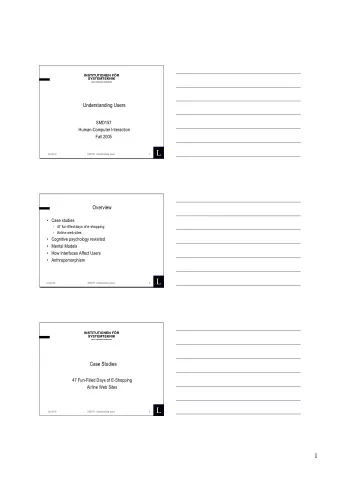 1 L  Oct-28-05  SMD157, Understanding Users  Overview   Case studies  - 47 fun-filled days of