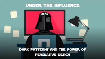 under the influence  Cover page  dark patterns and the power of  persuasive design  A long time