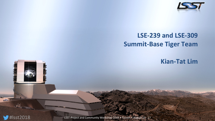 lse 239 and lse 309 summit base tiger team kian tat lim