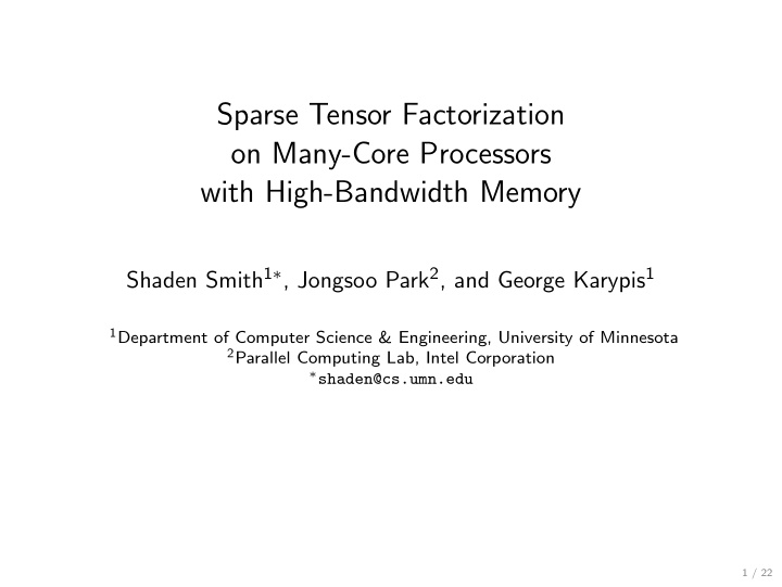 sparse tensor factorization on many core processors with