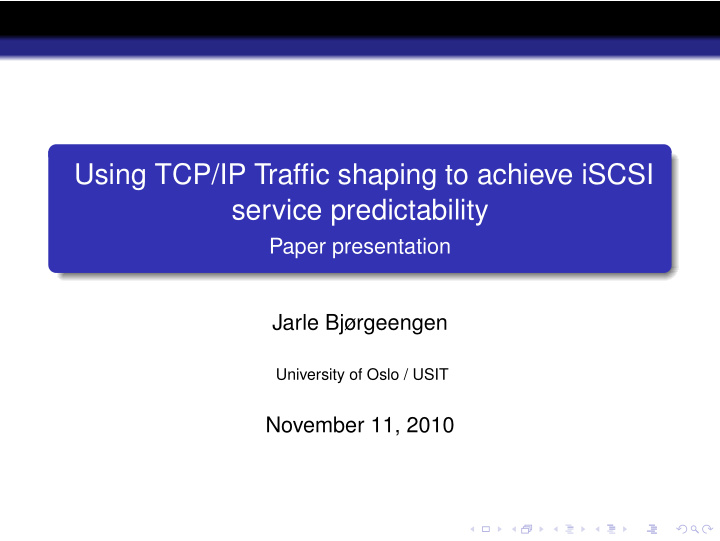 using tcp ip traffic shaping to achieve iscsi service