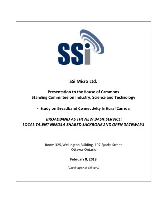 SSi Micro Ltd.  Presentation to the House of Commons  Standing Committee on Industry, Science and
