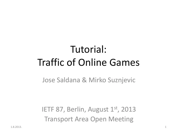 tutorial traffic of online games