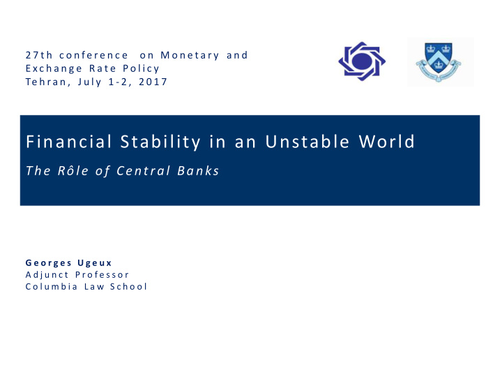 financial stability in an unstable world