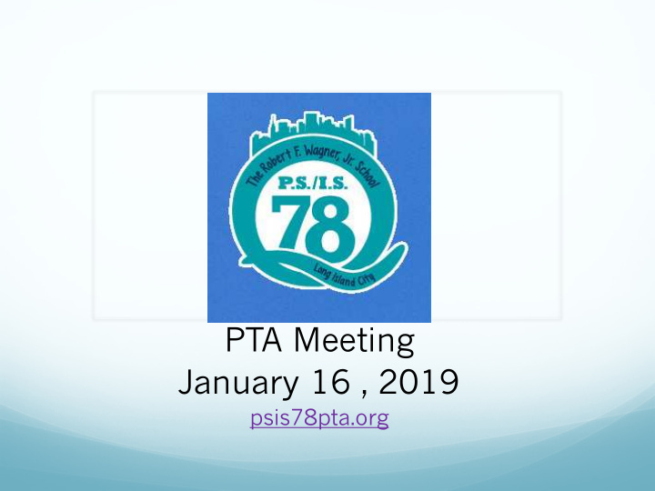 pta meeting january 16 2019