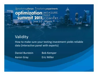 Validity  How to make sure your testing investment yields reliable How to make sure your testing