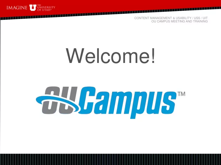 welcome