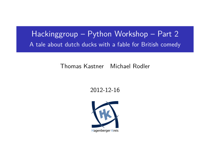 hackinggroup python workshop part 2