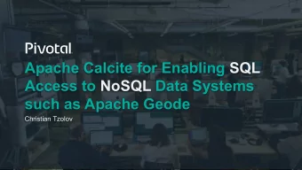Apache Calcite for Enabling SQL  Access to NoSQL Data Systems  such as Apache Geode  Christian