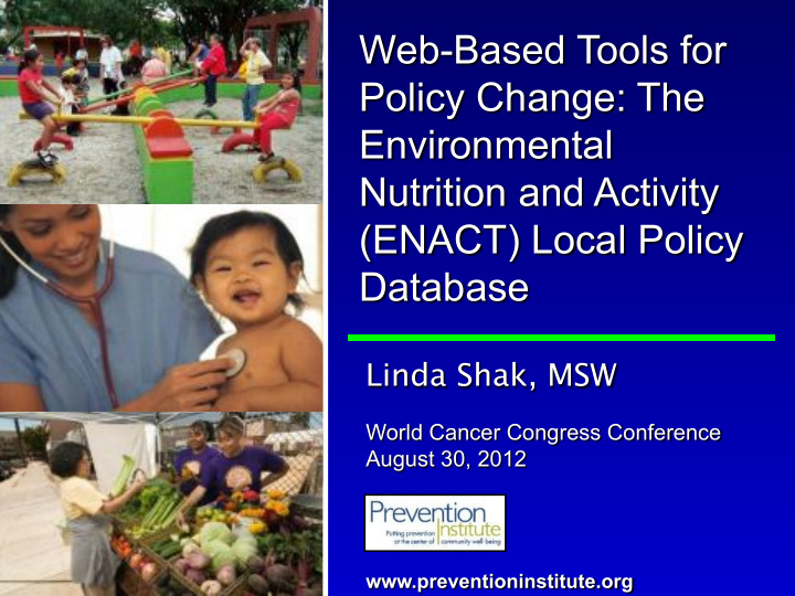 web based tools for policy change the environmental