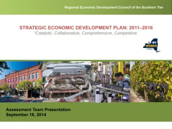 STRATEGIC ECONOMIC DEVELOPMENT PLAN: 20112016  Catalytic, Collaborative, Comprehensive,