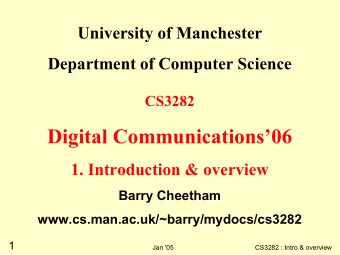 Digital Communications06  1. Introduction &amp; overview  Barry Cheetham