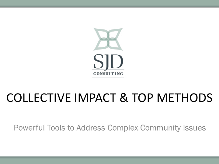 collective impact amp top methods