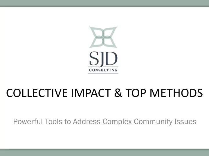 collective impact amp top methods