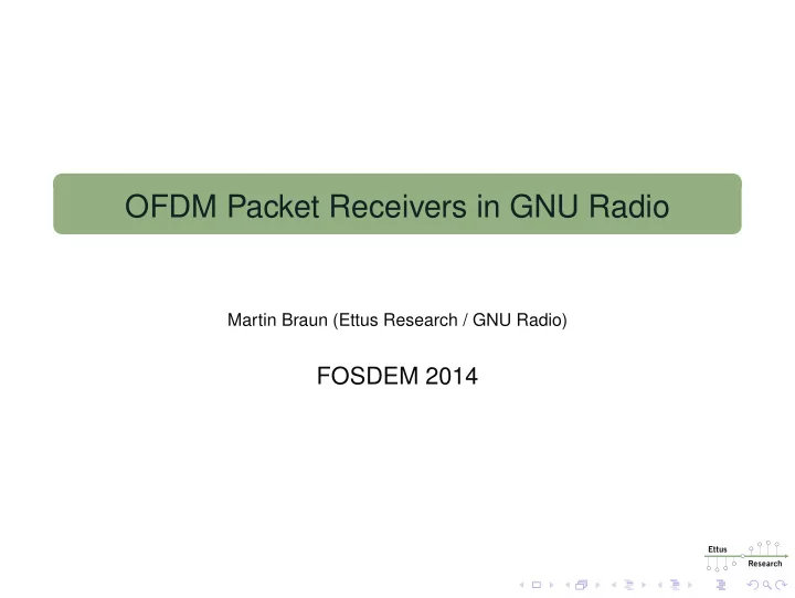 ofdm packet receivers in gnu radio