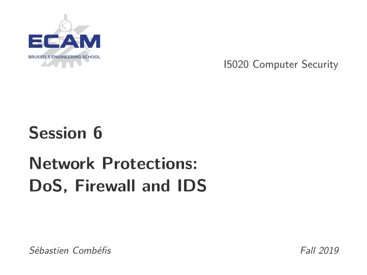 session 6 network protections dos firewall and ids