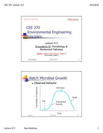 CEE 370  Environmental Engineering  Principles  Lecture #17  Ecosystems IV: Microbiology &amp;