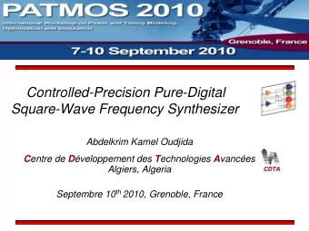 Controlled-Precision Pure-Digital  Square-Wave Frequency Synthesizer  Abdelkrim Kamel Oudjida C