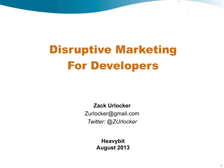 disruptive marketing for developers