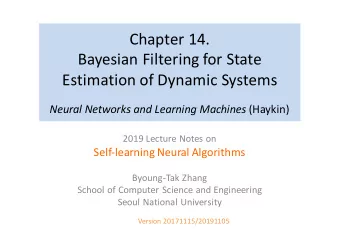 Chapter  14.    Bayesian  Filtering  for  State    Estimation  of  Dynamic