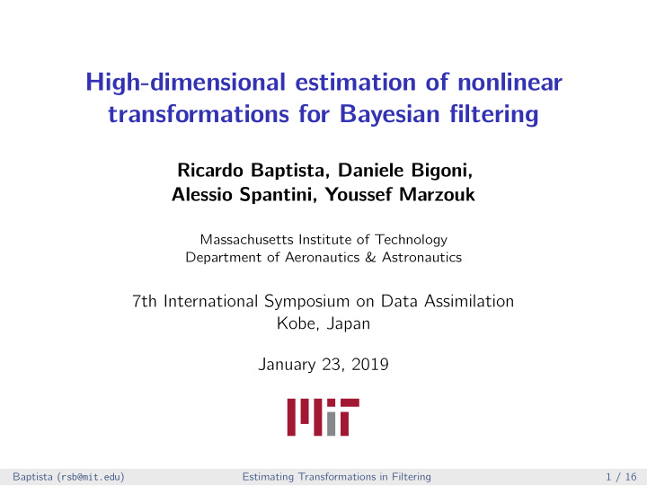 high dimensional estimation of nonlinear transformations
