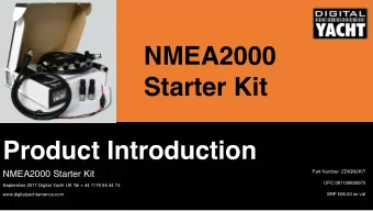 NMEA2000  Starter Kit  Product Introduction  Part Number: ZDIGN2KIT  NMEA2000 Starter Kit