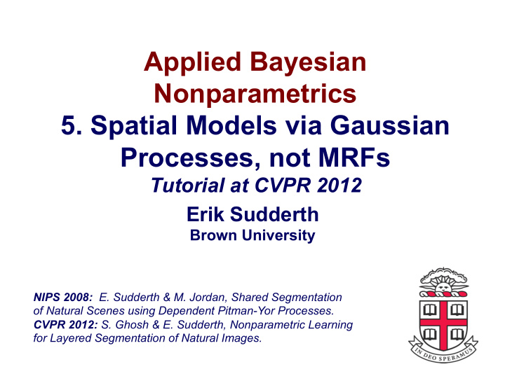 applied bayesian nonparametrics 5 spatial models via