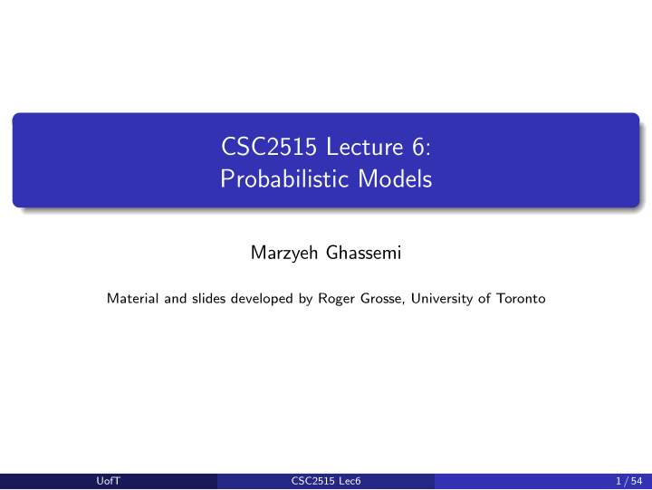 csc2515 lecture 6 probabilistic models