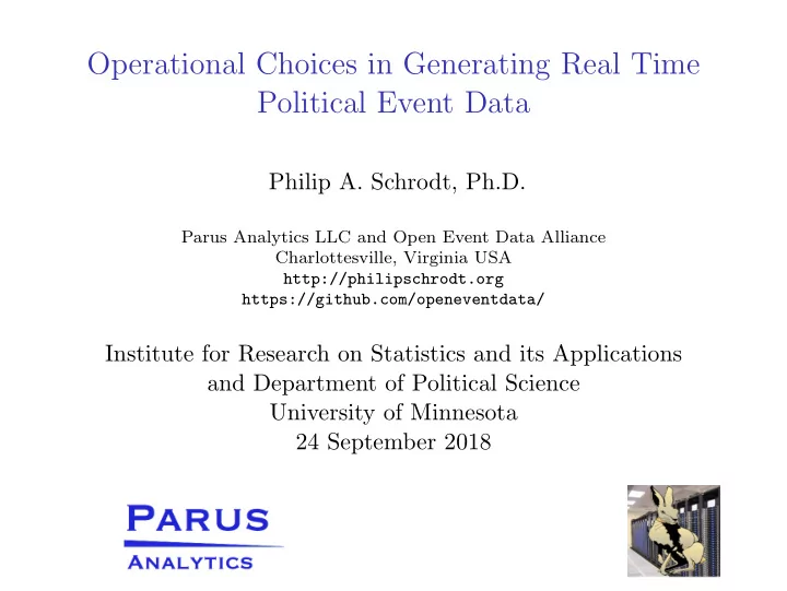operational choices in generating real time political