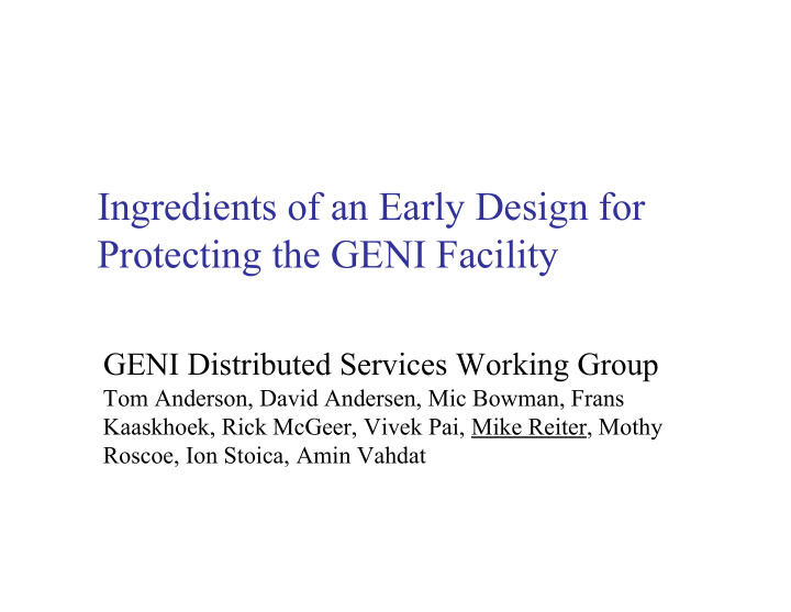ingredients of an early design for protecting the geni