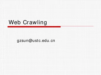 Web Crawling  gzsun@ustc.edu.cn  Reference  [ ACGPR01] Searching the Web , Arvind  Arasu,